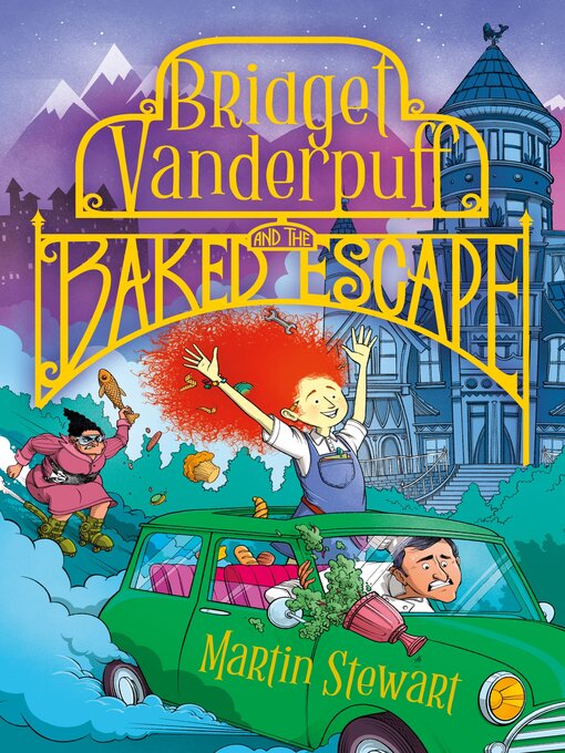 Cover image for Bridget Vanderpuff and the Baked Escape